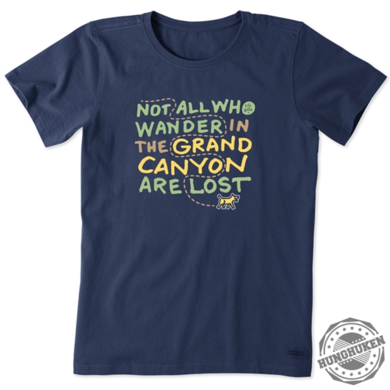 Womens Rocket Not All Who Wander Grand Canyon Crusher Tee - Ko-fi ️ ...