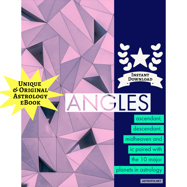 Angles: Ascendant, Descendant, Midheaven, And Ic Astrology Ebook - Ko 