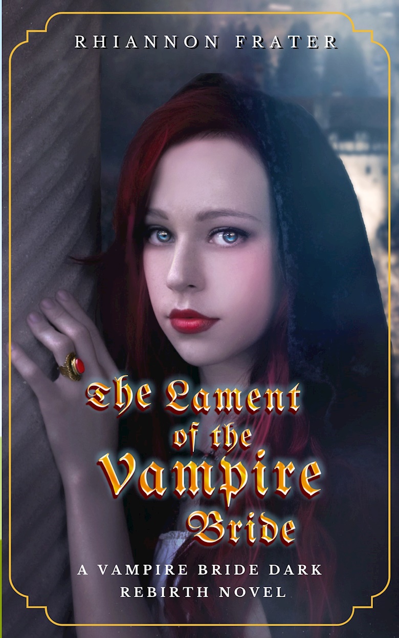 The Lament of the Vampire Bride (The Vampire Bride Dark Rebirth Series ...