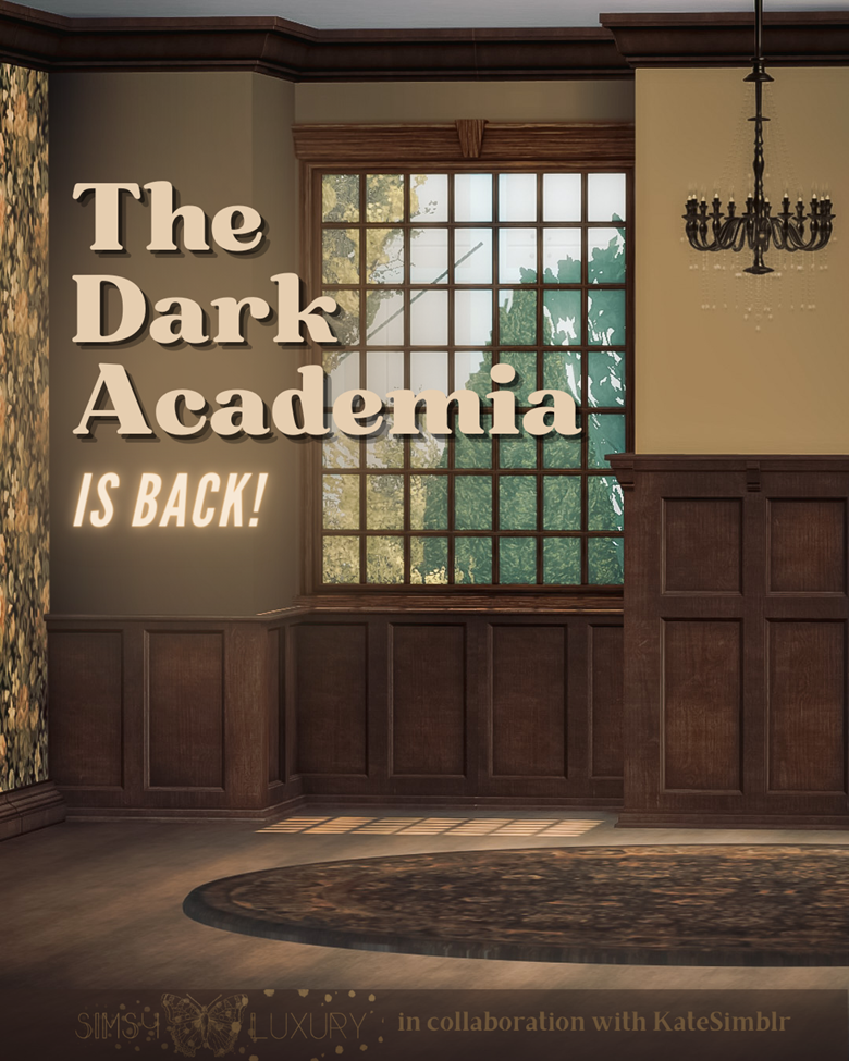 Dark Academia — Sims4Luxury