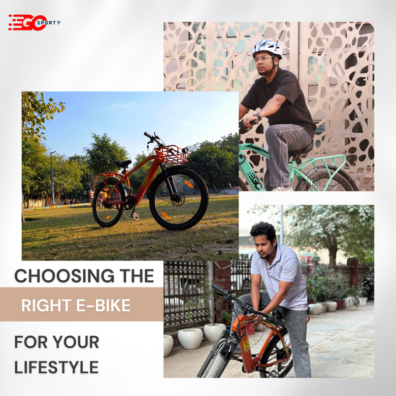 Choosing the Right E-Bike for Your Lifestyle