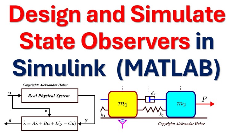 Observer Design and Simulation in Simulink and MATLAB - Aleksandar ...