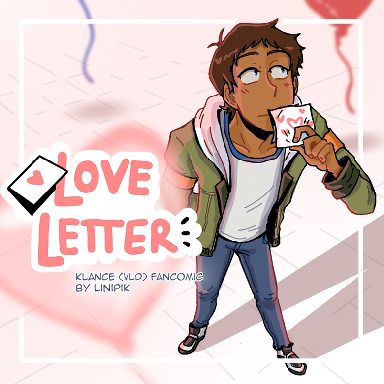 VLD] Love Letter💌 - Klance Fancomic - Linipik 's Ko-fi Shop - Ko