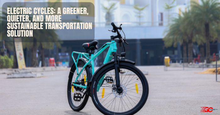  A Greener and Quieter Transportation Solution