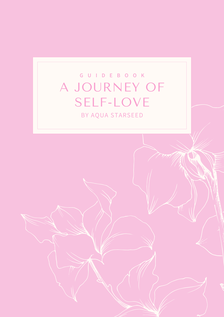 A Journey Of Self Love Guidebook Aqua Starseeds Ko Fi Shop Ko Fi ️