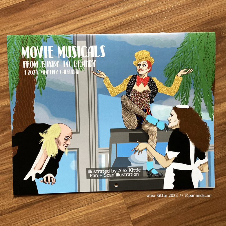 Movie Musicals Illustrated Wall Calendar (2024) Alex Kittle's Kofi