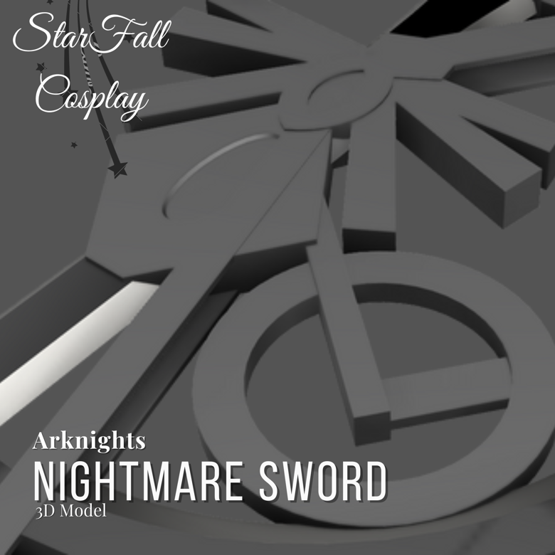 Nightmare Sword 3D Model Arknights - StarFall Cosplay's Ko-fi Shop - Ko ...