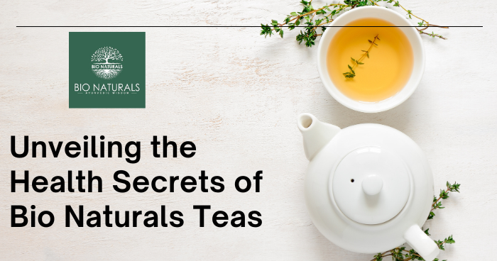 Health Secrets of Bio Naturals Teas