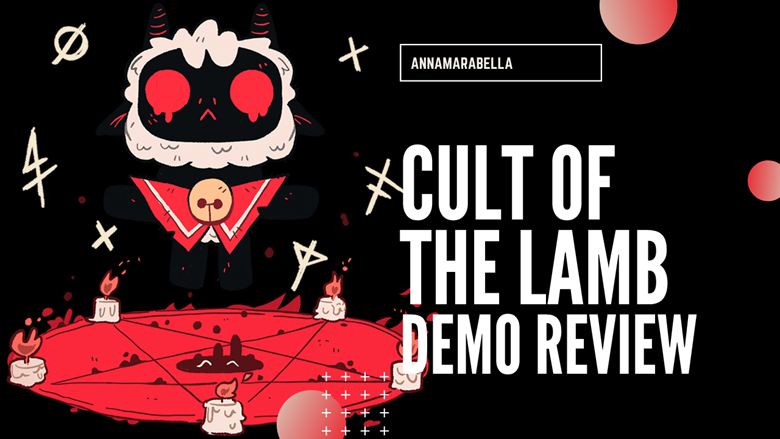 Cult of the Lamb, August 11