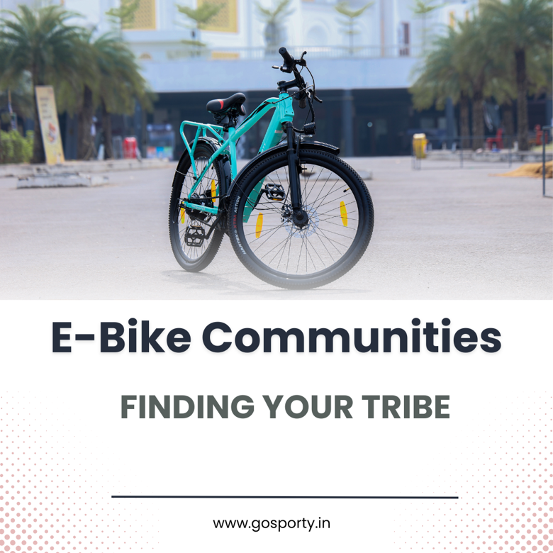 E-Bike Communities: Finding Your Tribe