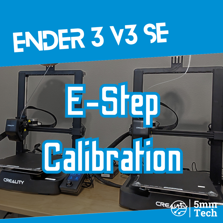 Creality Ender 3 V3 SE - E-Step Calibration - Ko-fi ❤️ Where