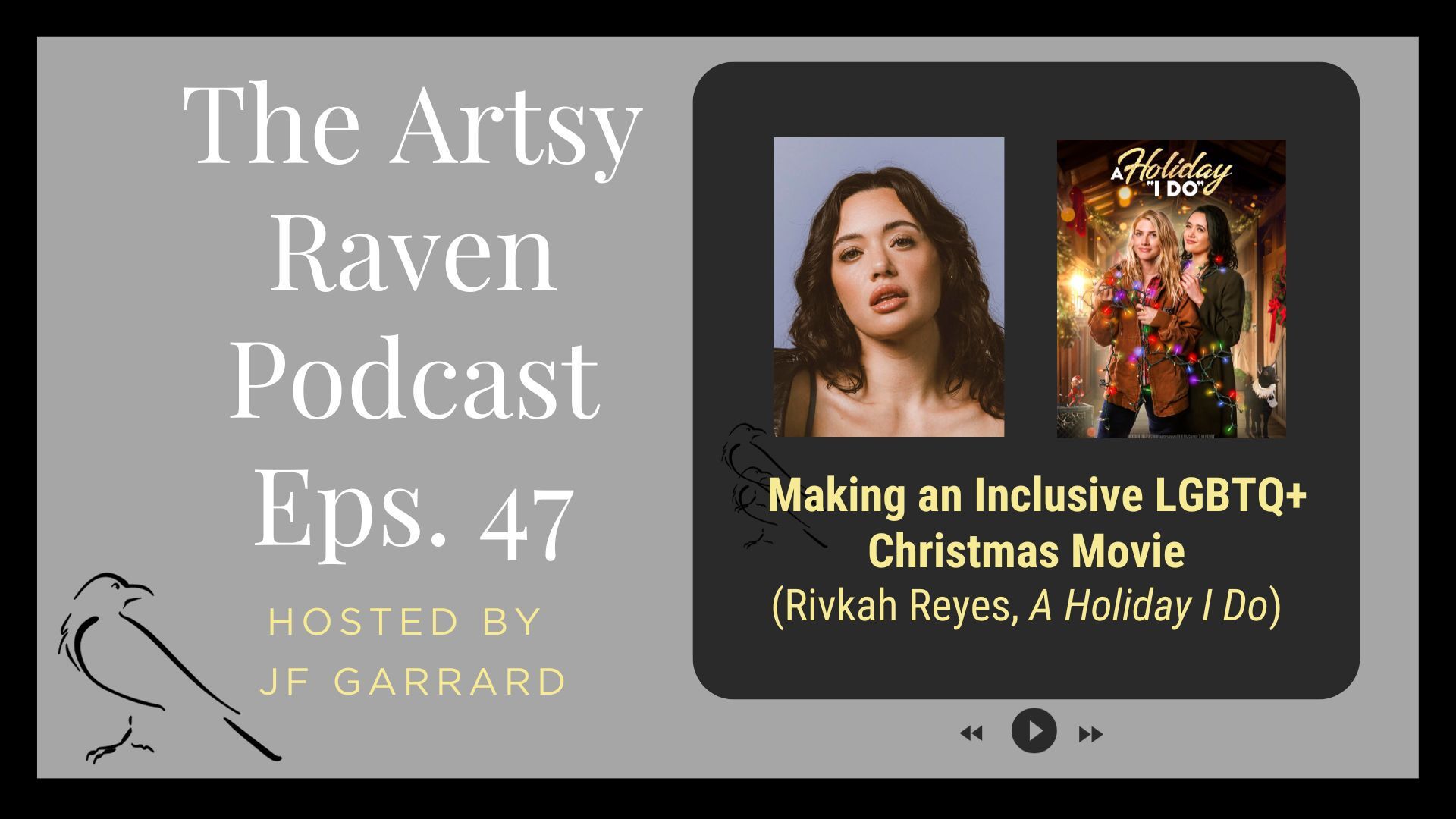 Ep 47 Making an Inclusive LGBTQ+ Christmas Movie with Rivkah Reyes - Ko ...