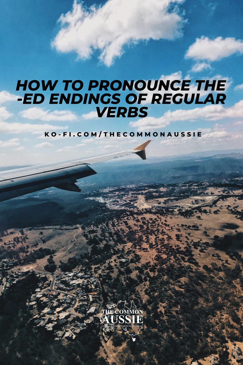 HOW TO PRONOUNCE THE ENDINGS OF REGULAR VERBS IN THE PAST TENSE The 