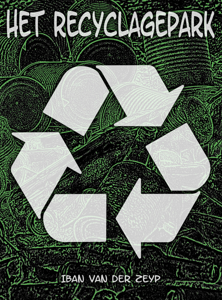 "Het Recyclagepark" - Nederlandstalig E-boek / Dutch E-book - Iban Van ...