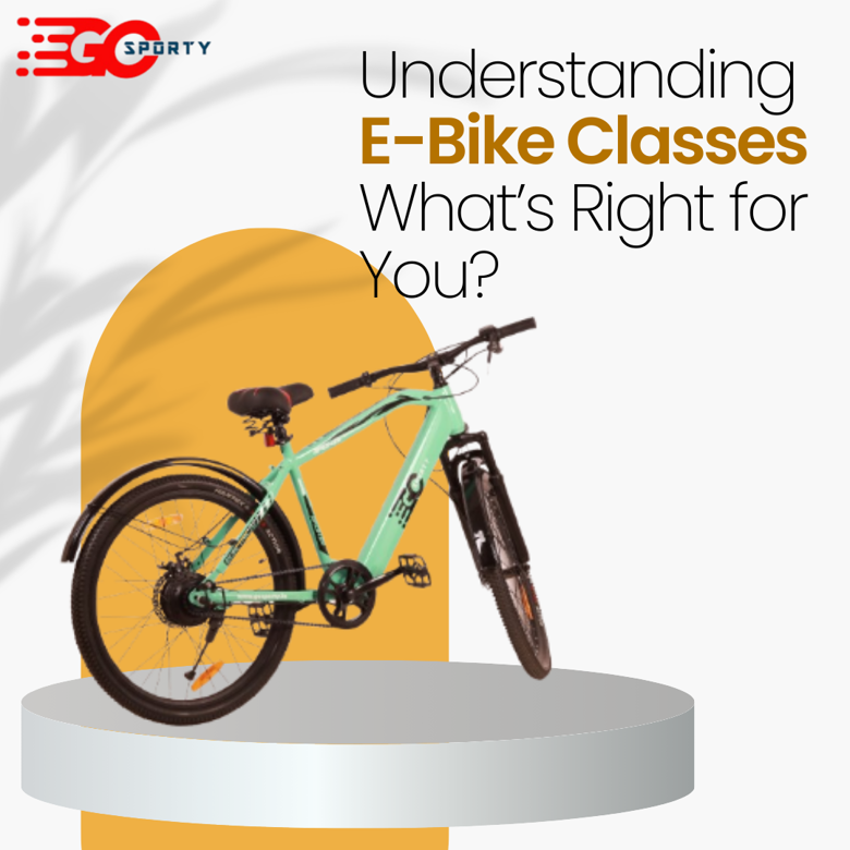 "Choosing the Right E-Bike Class"