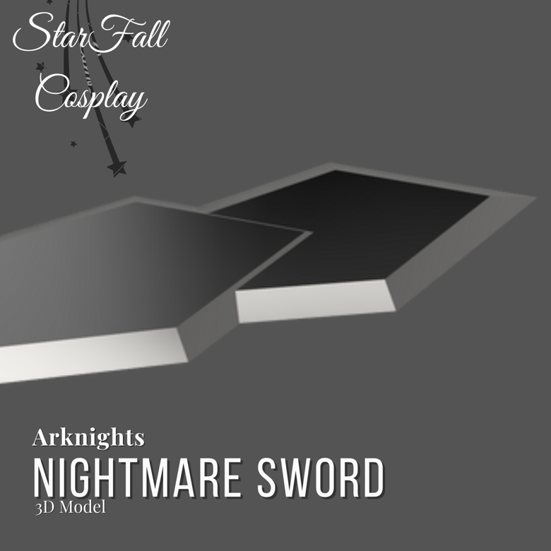 Nightmare Sword 3D Model Arknights - StarFall Cosplay's Ko-fi Shop - Ko ...