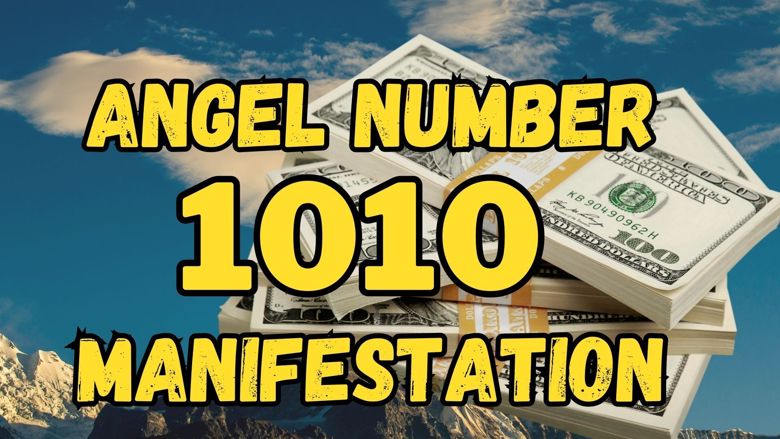 Angel Number 1010: Unlocking Spiritual Manifestation