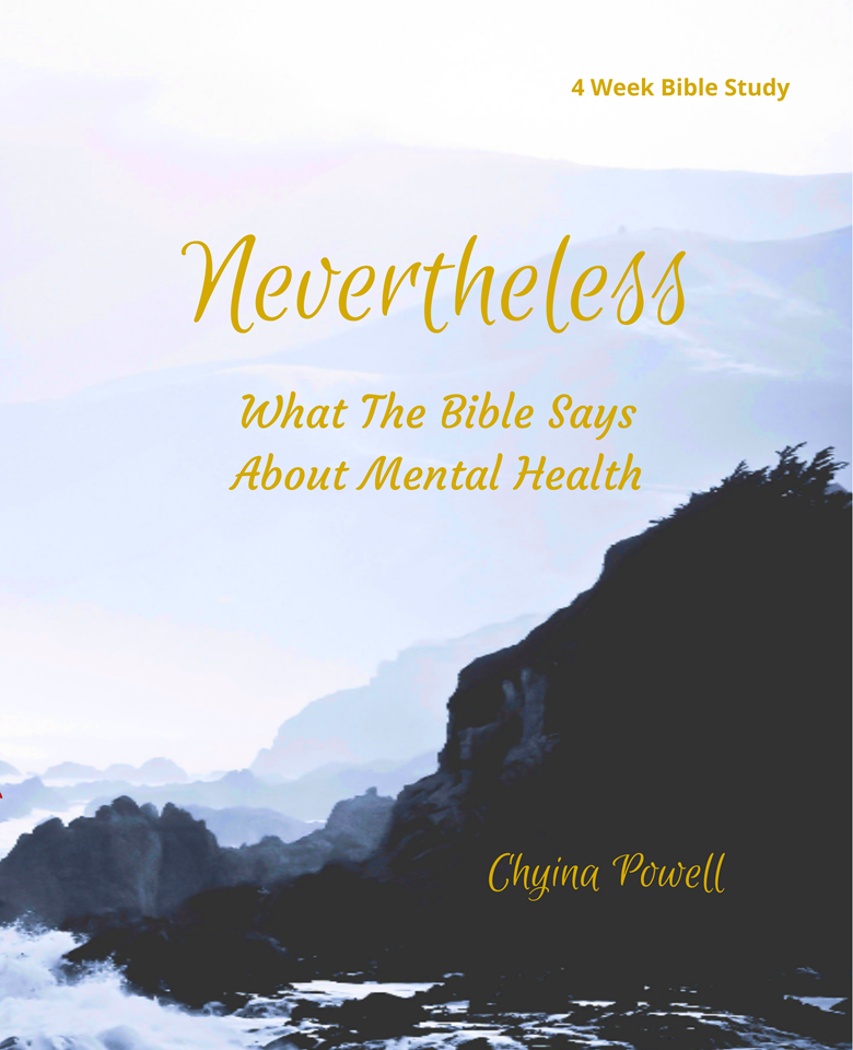 nevertheless-what-the-bible-says-about-mental-health-chyinap-s-ko-fi