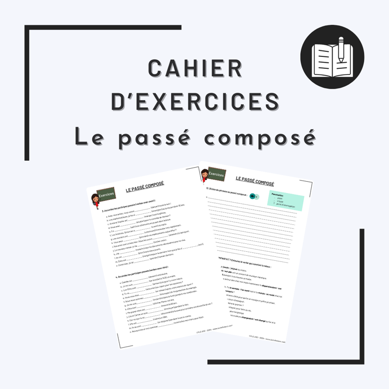 Cahier D Exercices Le Pass Compos A B Fle D Oc Fran Ais French S Ko Fi Shop Ko