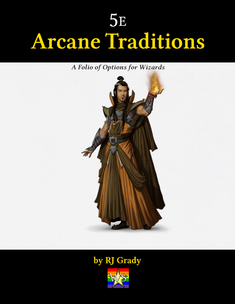 Arcane Traditions A Folio Of Options For Wizards 5E RJGrady S Ko   D43ffbcc 5567 40eb B42f 2e0b4dd67b44 Arcanetritionscover900 