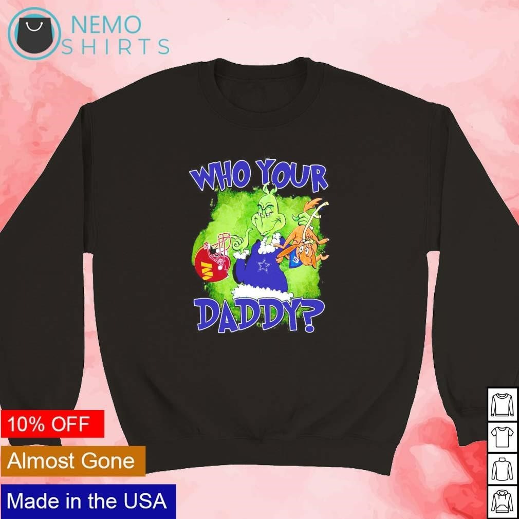 Grinch who's your daddy Dallas Cowboys shirt - Click to view on Ko