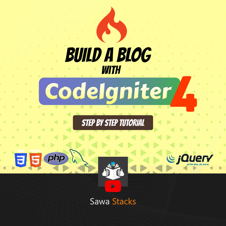 Build a Blog with CodeIgniter 4 - Source Code - Sawa Stacks's Ko-fi Shop