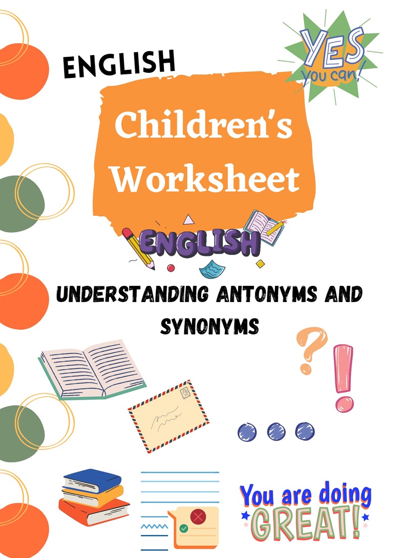 children-s-worksheet-for-antonyms-and-synonyms