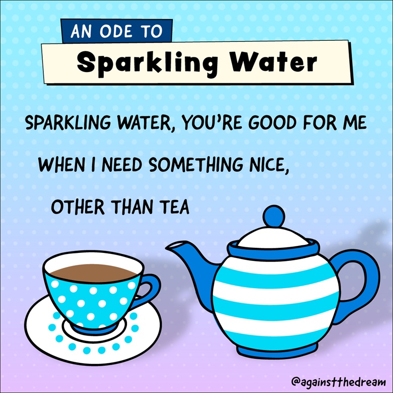 An Ode To Sparkling Water - Ko-fi ️ Where creators get support from ...