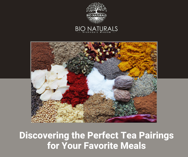 Discovering the Perfect Tea Pairings for Your meal