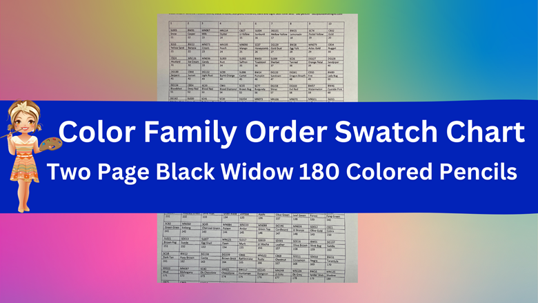 180 Black Widow Colored Pencils Pre-made Original Swatch Chart in