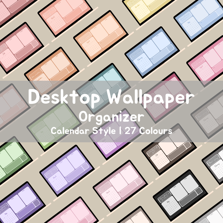 Grab Your FREE Desktop Wallpapers and Organisers