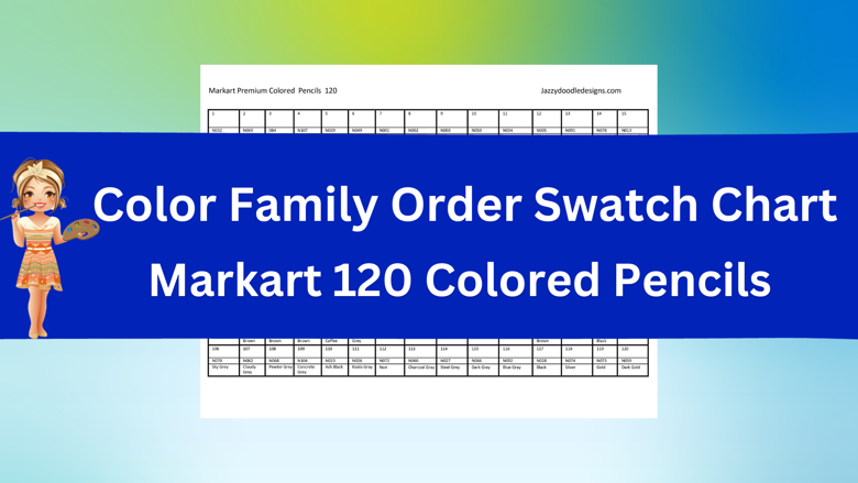 Markart 120 Color Family Swatch Chart - Jazzydoodledesigns's Ko-fi Shop ...