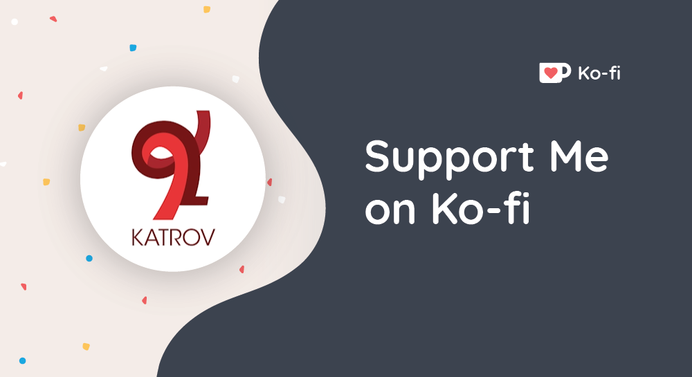 Buy Katrov a Coffee. ko-fi.com/katrov - Ko-fi ️ Where creators get ...