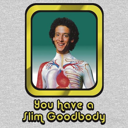 Weens Had a Crush on Slim Goodbody!