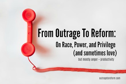 From Outrage to Reform 