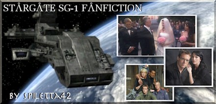 Spiletta42's SG-1 Fanfiction