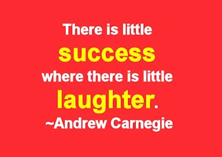Succeed with laughter