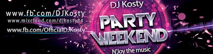 DJ Kosty - Party Weekend