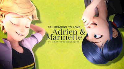 101 reasons to love Adrien & Marinette (Season 1)
