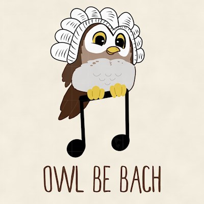 Owl Be Bach