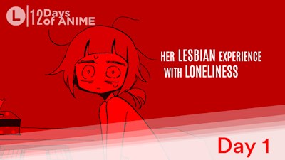 #12DaysAnime D1V1 | Her Lesbian Experience With th