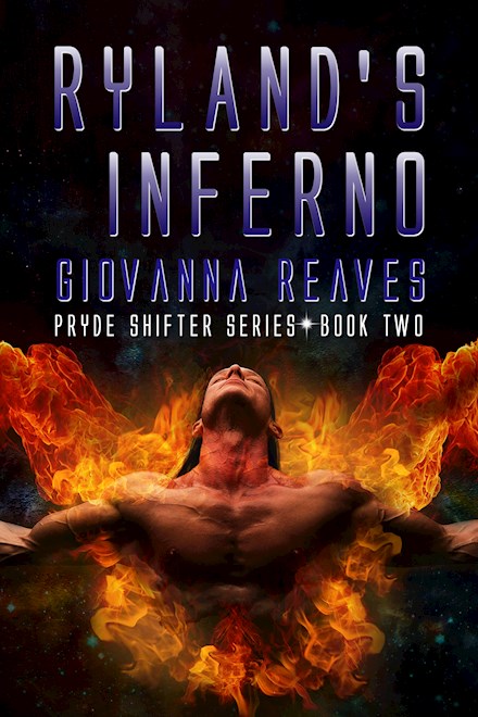 Ryland's Inferno (Pryde Shifter Series Book Two)