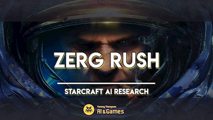 Zerg Rush | A History of StarCraft AI Research