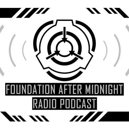 Foundation After Midnight Radio Podcast