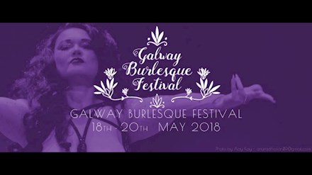 Galway Burlesque Festival 