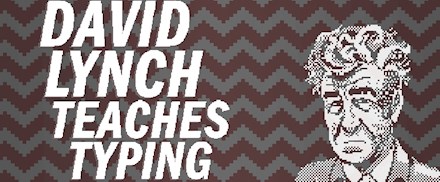 David Lynch Teaches Typing finally released