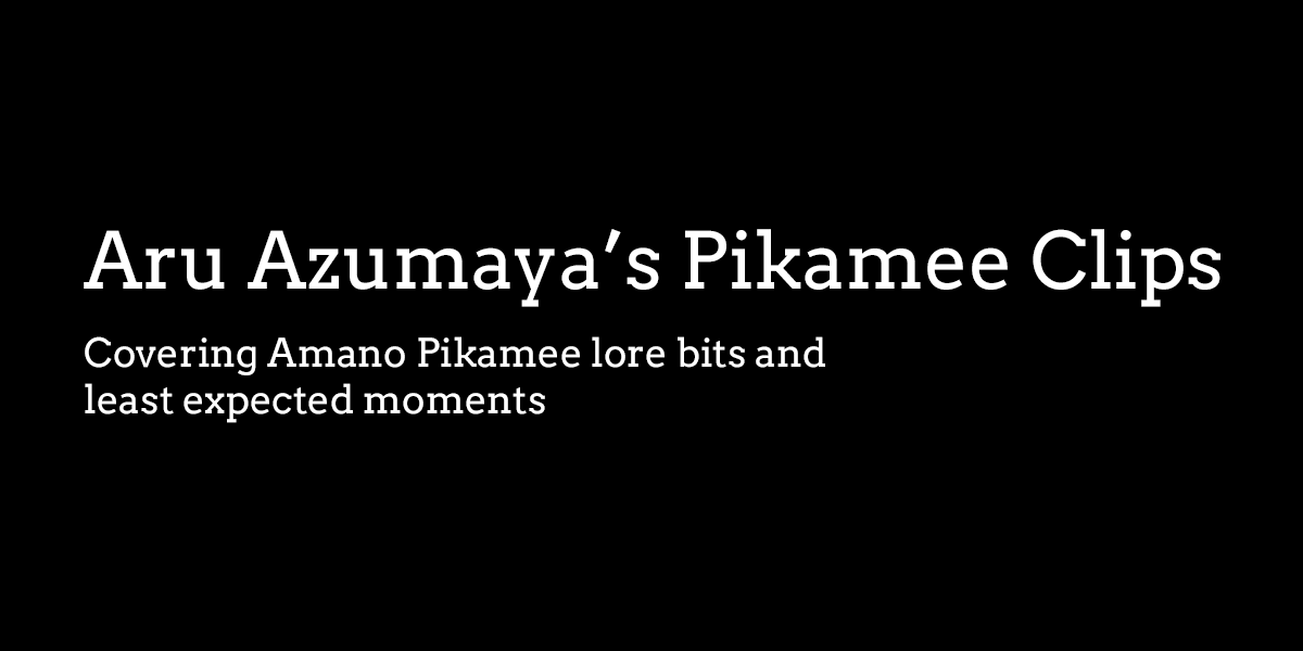 Aru Azumaya's Pikamee Things 