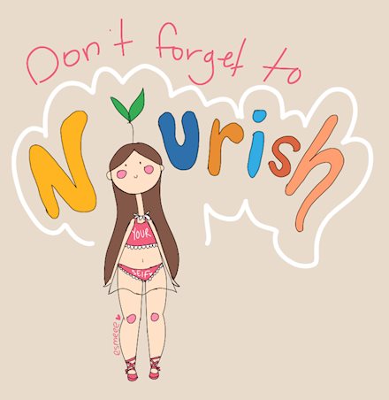 Don't Forget to Nourish Yourself
