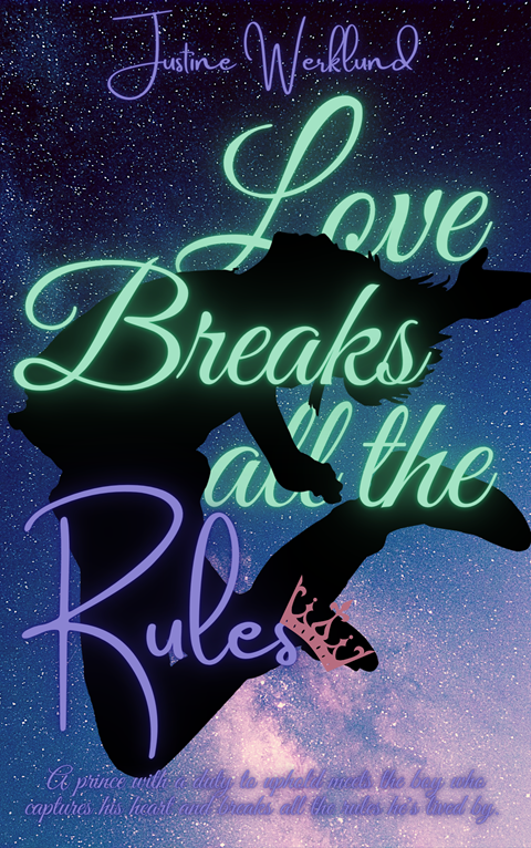 Love Breaks all the Rules