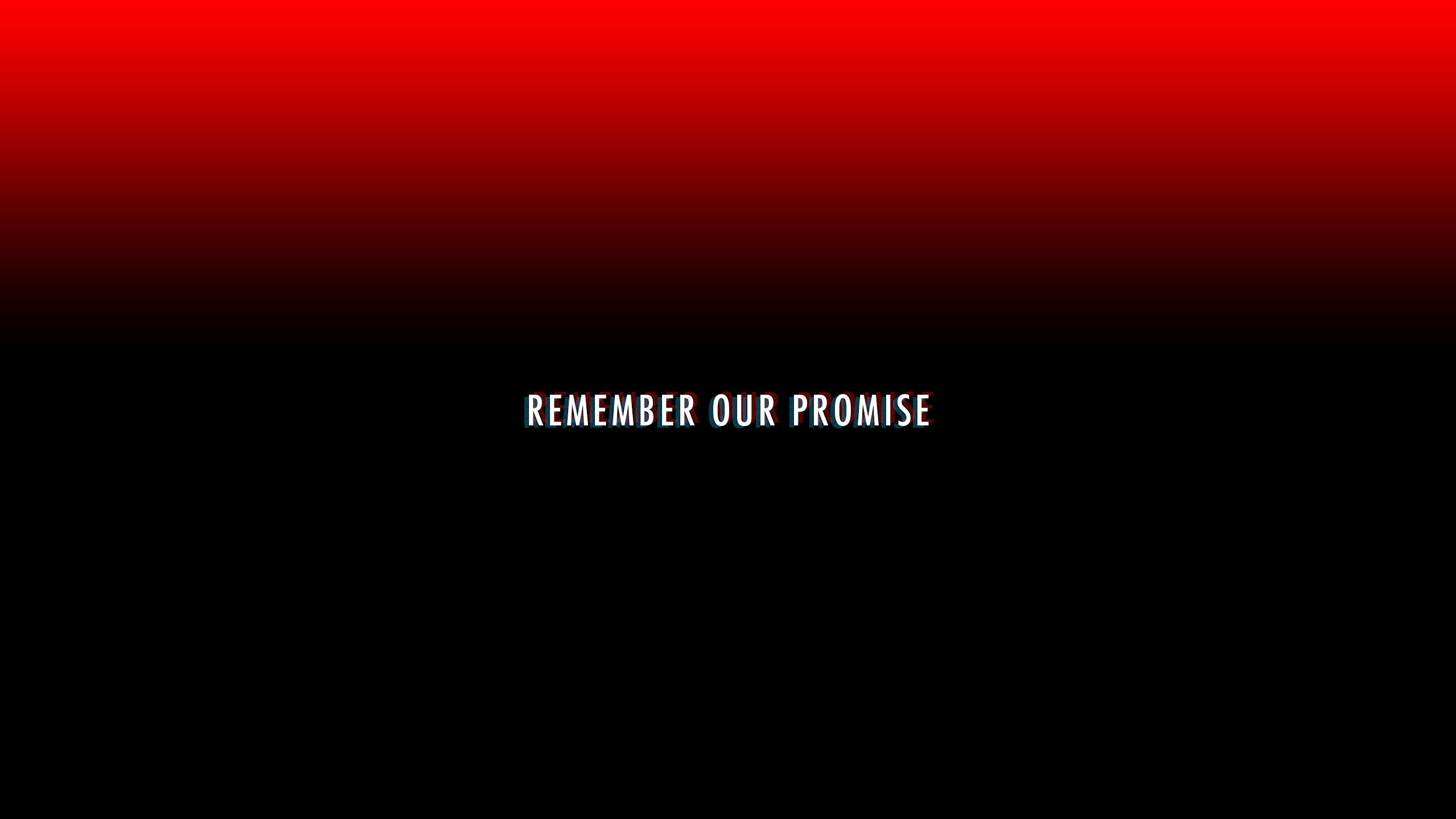 Remember Our Promise